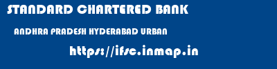 STANDARD CHARTERED BANK  ANDHRA PRADESH HYDERABAD URBAN    ifsc code